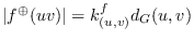 $\vert f^{\oplus}(uv)\vert = k_{(u,v)}^{f}d_{G}(u,v) $