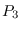 $P_{3}$