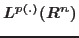 $L^{p(.)}(\mathbb{R}^{n})$