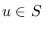 $u
\in S$