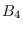 $B_{4}$