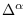 $\Delta^\alpha$